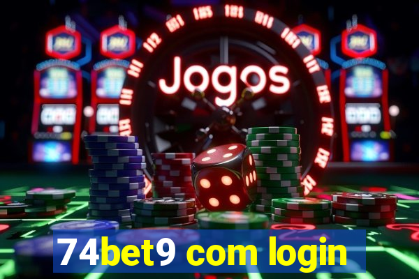 74bet9 com login